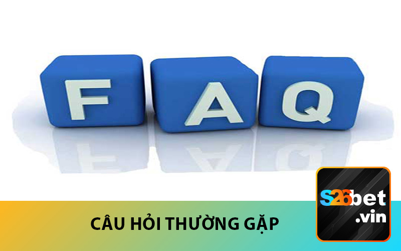 Câu hỏi thường gặp